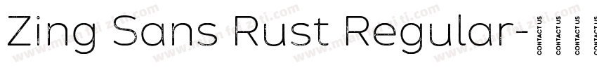 Zing Sans Rust Regular字体转换